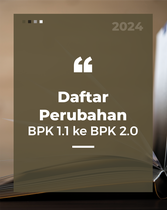 Daftar Perubahan BPK 1.1 ke BPK 2.0